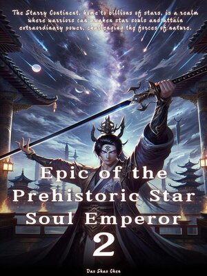 cover image of Epic of the Prehistoric Star Soul Emperor